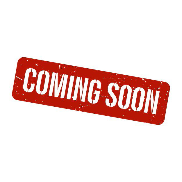 Coming Soon